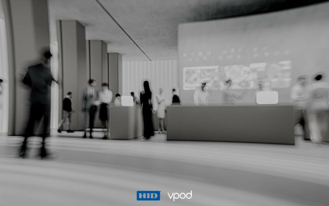 HID Global x Vpod Smart Solutions: Reinvent the Relationship Between Security and Visitor Experience